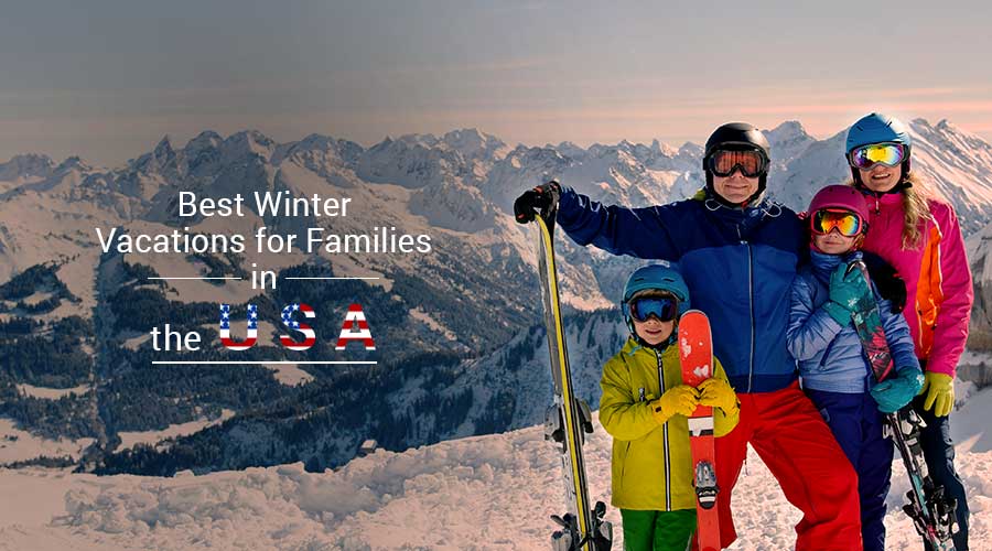 Best Winter Vacations Usa For Families